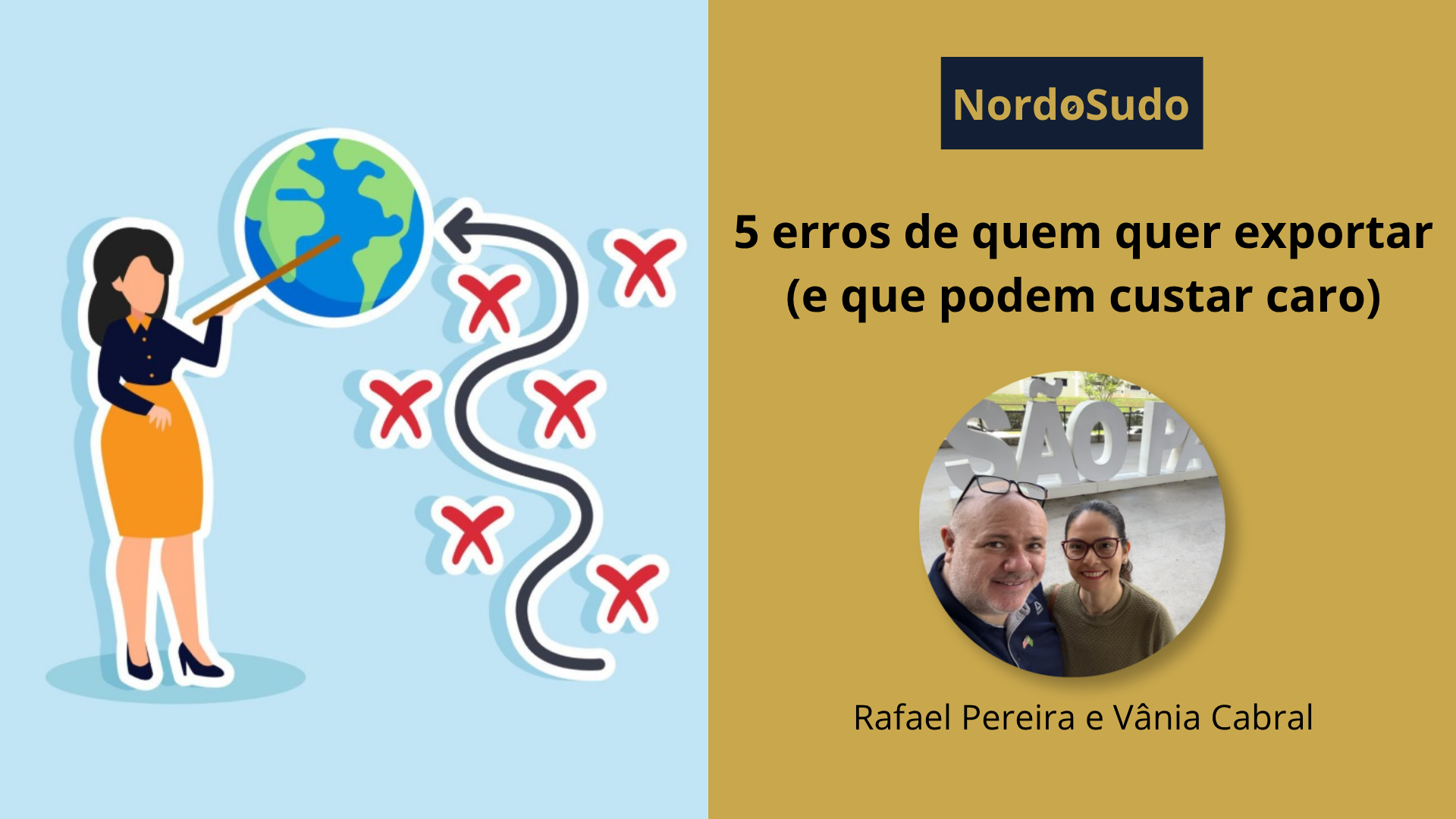 Cinco erros de quem quer exportar